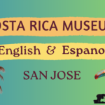 Exploring Costa Rica's Rich History and Culture (English & Espanol)